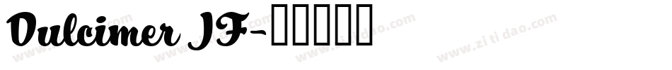 Dulcimer JF字体转换